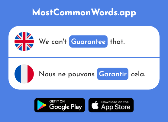Guarantee - Garantir (The 1260th Most Common French Word)