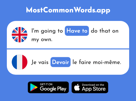 Have to, owe, duty - Devoir (The 39th Most Common French Word)