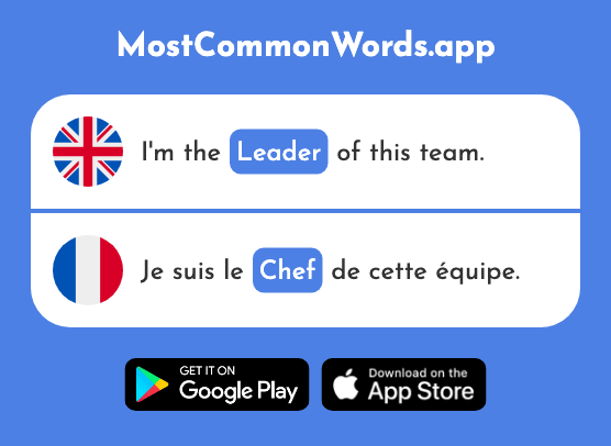 Head, leader, chief - Chef (The 386th Most Common French Word)