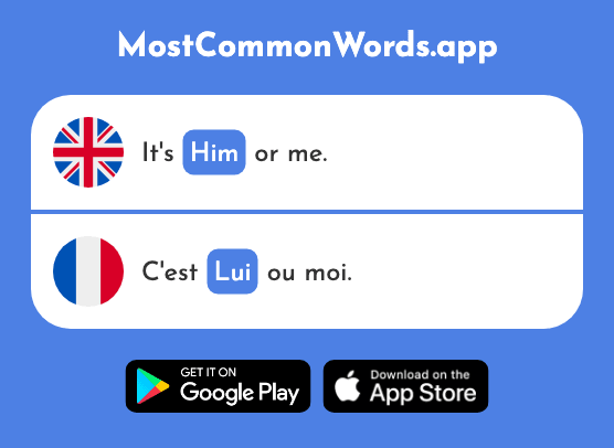 Him, her - Lui (The 64th Most Common French Word)