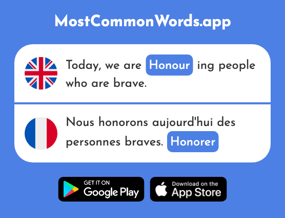 Honour, do credit to - Honorer (The 2859th Most Common French Word)