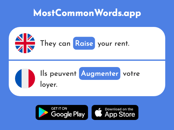 Increase, raise - Augmenter (The 823rd Most Common French Word)