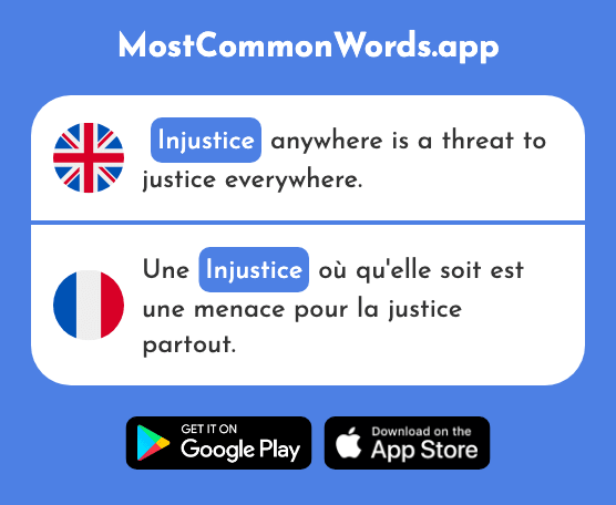 Injustice, unfairness - Injustice (The 2819th Most Common French Word)