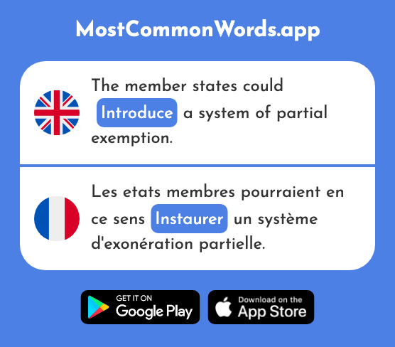 Institute, introduce - Instaurer (The 2752nd Most Common French Word)