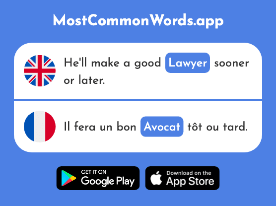 Lawyer - Avocat (The 1188th Most Common French Word)