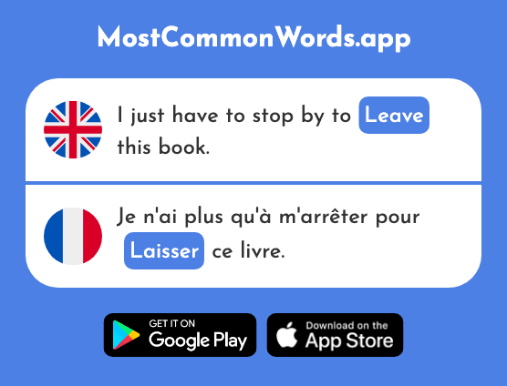 Leave - Laisser (The 196th Most Common French Word)