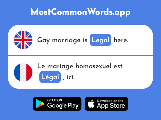 Legal, lawful - Légal (The 2247th Most Common French Word)