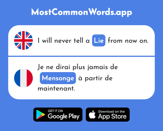Lie - Mensonge (The 2679th Most Common French Word)