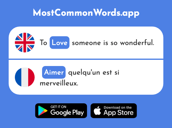 Like, love - Aimer (The 242nd Most Common French Word)