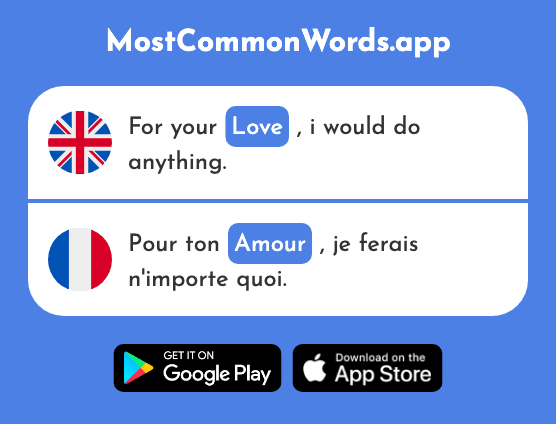 Love - Amour (The 967th Most Common French Word)