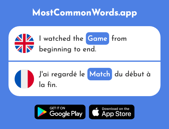 Match, game - Match (The 1906th Most Common French Word)