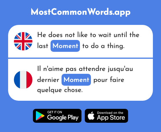 Moment - Moment (The 148th Most Common French Word)