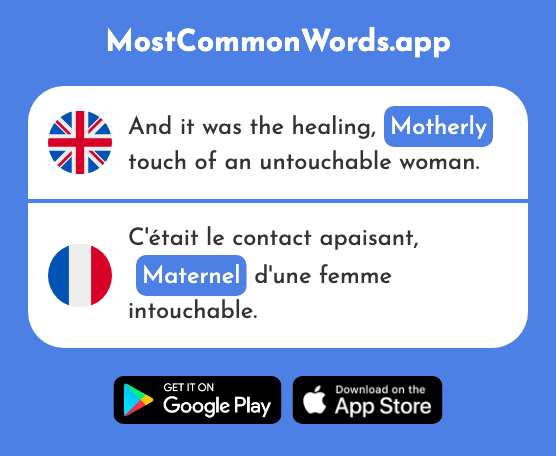 Motherly, maternal - Maternel (The 2792nd Most Common French Word)