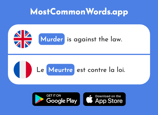 Murder - Meurtre (The 1458th Most Common French Word)