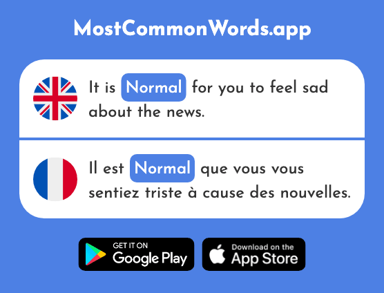 Normal - Normal (The 833rd Most Common French Word)