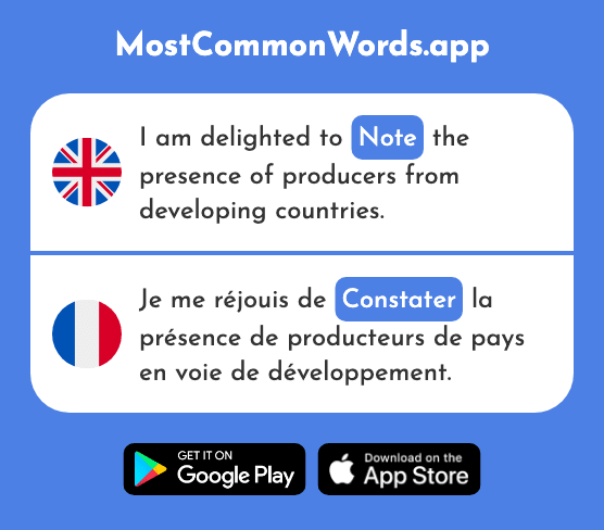 Note, notice, to establish, certify - Constater (The 705th Most Common French Word)