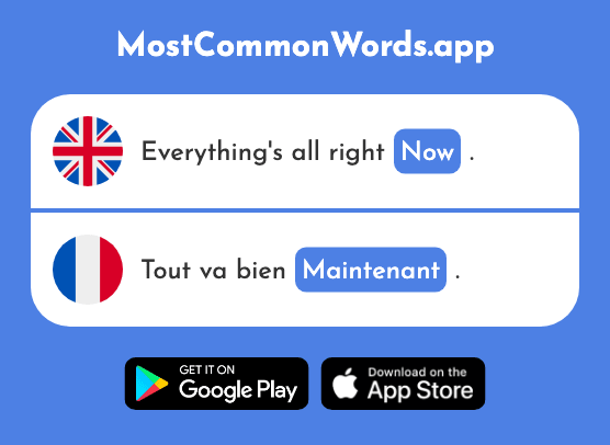 Now - Maintenant (The 192nd Most Common French Word)