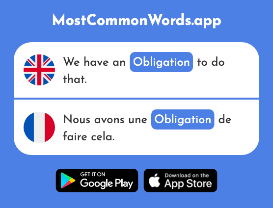 Obligation, bond - Obligation (The 1444th Most Common French Word)