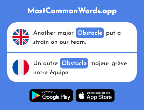 Obstacle - Obstacle (The 1393rd Most Common French Word)