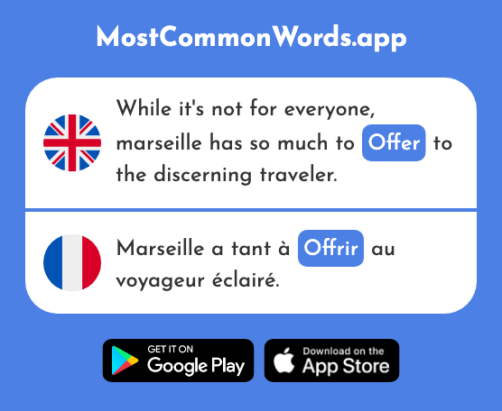 Offer - Offrir (The 224th Most Common French Word)