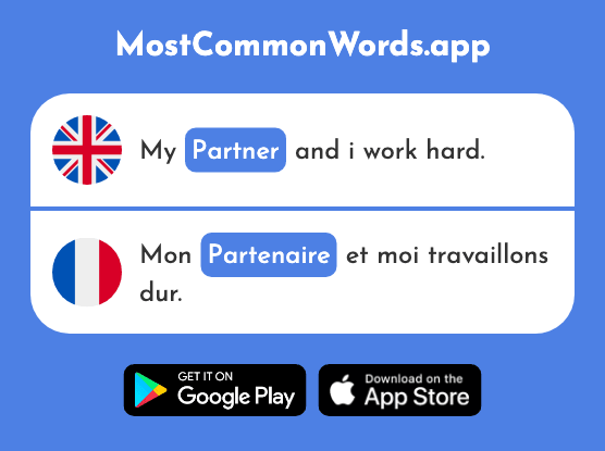 Partner - Partenaire (The 1077th Most Common French Word)