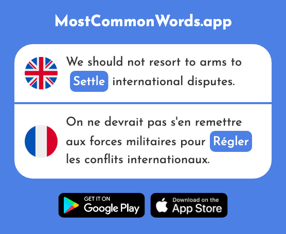 Pay, adjust, settle - Régler (The 957th Most Common French Word)