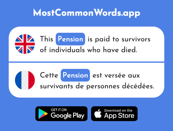 Pension, room and board, boarding school - Pension (The 1821st Most Common French Word)