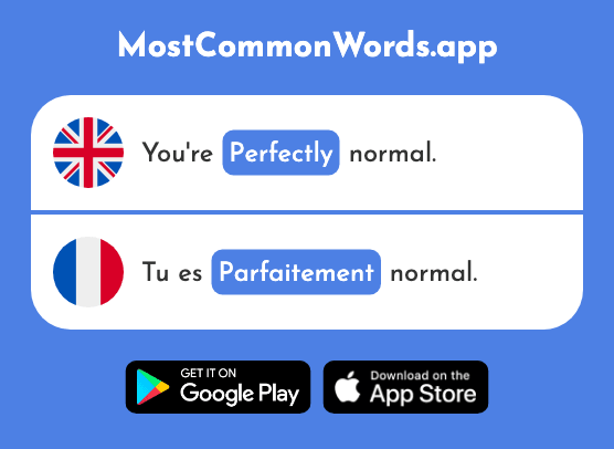 Perfectly - Parfaitement (The 1148th Most Common French Word)