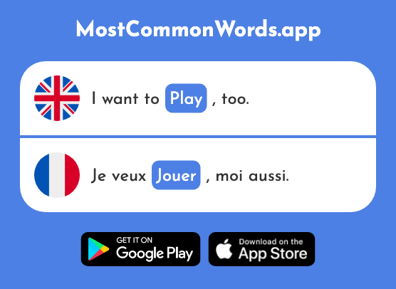 Play - Jouer (The 219th Most Common French Word)