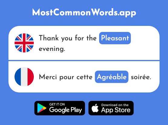 Pleasant, nice, agreeable - Agréable (The 2841st Most Common French Word)