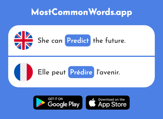 Predict - Prédire (The 2869th Most Common French Word)