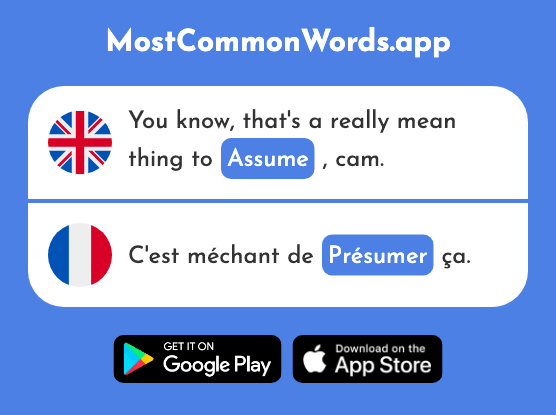 Presume, assume - Présumer (The 2675th Most Common French Word)