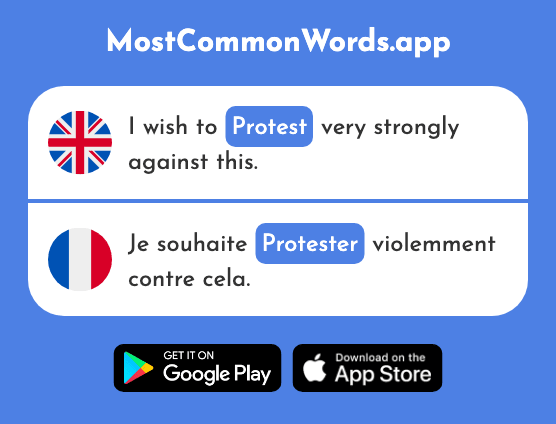 Protest - Protester (The 2423rd Most Common French Word)