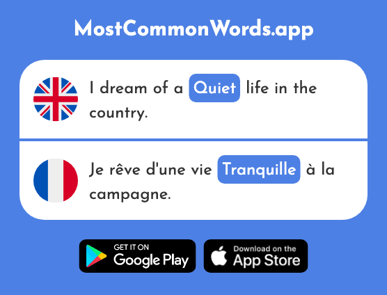 Quiet - Tranquille (The 2555th Most Common French Word)