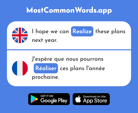 Realize, achieve - Réaliser (The 409th Most Common French Word)
