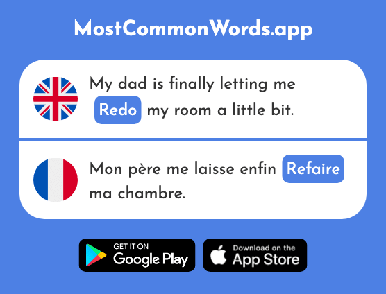 Redo, make again - Refaire (The 2252nd Most Common French Word)