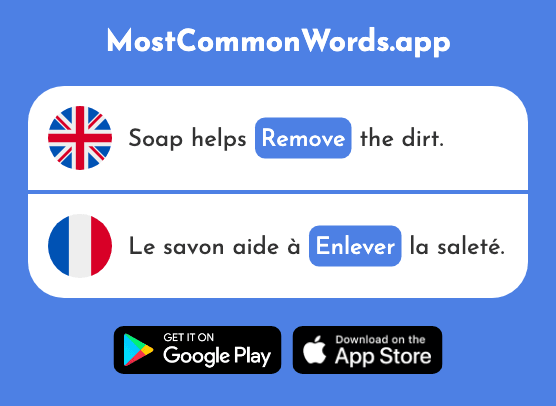 Remove - Enlever (The 1201st Most Common French Word)