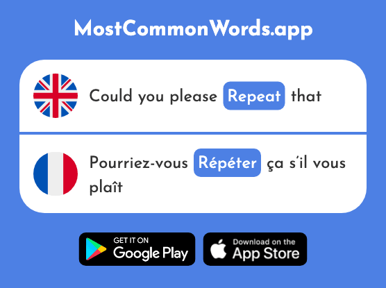 Repeat - Répéter (The 630th Most Common French Word)