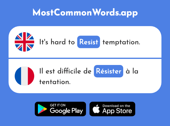Resist - Résister (The 1611th Most Common French Word)