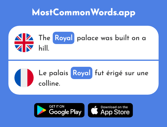 Royal - Royal (The 2290th Most Common French Word)