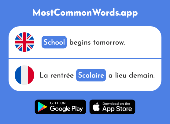 School, educational, academic - Scolaire (The 1993rd Most Common French Word)