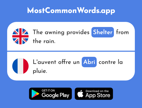 Shelter - Abri (The 1708th Most Common French Word)