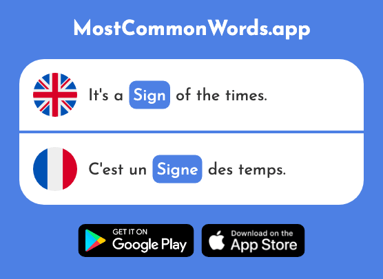 Sign - Signe (The 707th Most Common French Word)