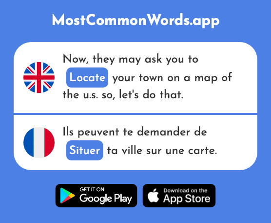 Situate, locate - Situer (The 815th Most Common French Word)