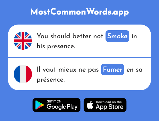 Smoke - Fumer (The 2623rd Most Common French Word)