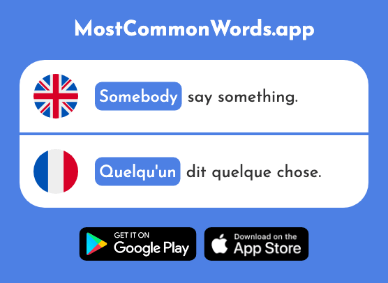 Somebody, someone - Quelqu'un (The 772nd Most Common French Word)