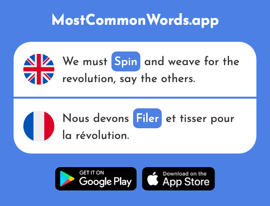 Spin, run, get out - Filer (The 2799th Most Common French Word)