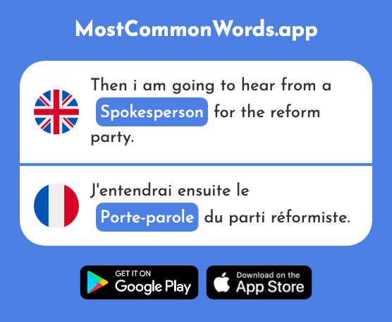 Spokesperson, spokeswoman, spokesman - Porte-parole (The 1722nd Most Common French Word)
