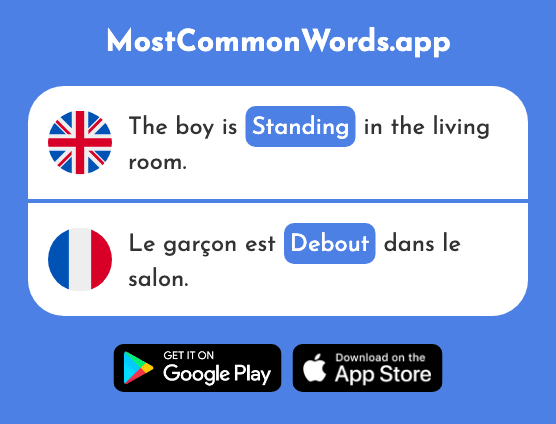 Standing - Debout (The 2497th Most Common French Word)