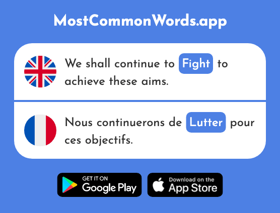 Struggle, fight - Lutter (The 1031st Most Common French Word)
